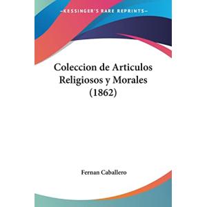 Coleccion de Articulos Religiosos y Morales (1862)