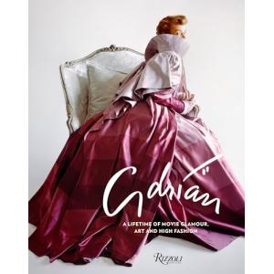 Adrian: A Lifetime of Movie Glamour, Art and High Fashion