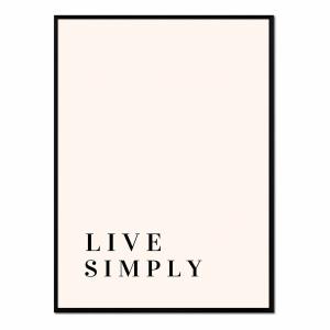 Póster con marco negro - live simply - 50x70