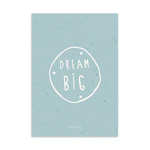 Póster papel Dream Big azul 21x30cm