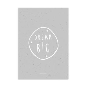 Póster papel Dream Big gris 21x30cm