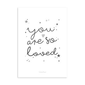 Póster papel You are so Loved gris 21x30cm