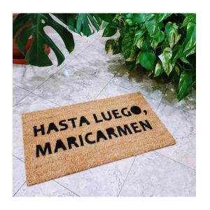 Felpudo Hasta luego Mari Carmen -HASTALUEGOMARICARMEN- 33x60